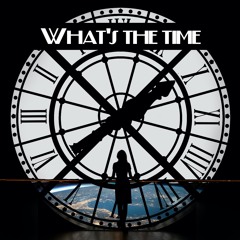 What's the Time - featuring Lo van Gorp