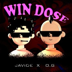 Javide X O.G - WinDose.mp3