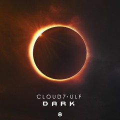 Cloud7 & Ulf - Dark (Original Mix) FREEDOWNLOAD