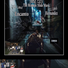 Encanto- Bang city