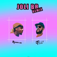 STYLLY DEAN x DJ FOFO-JAH - JOLI BEBE REMIX