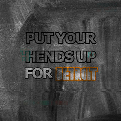 BeyBo - Put Your Hands Up For Detroit (Radio Edit)