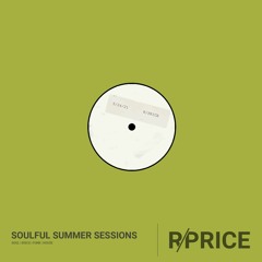 Soulful Summer House - 5/24/21