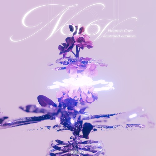 Flourish Core - Nolov (Ft. ansiedad auditiva)