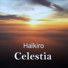 Haïkiro-Celestia