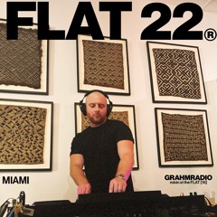 Grahm Radio mixin at the FLAT [16] - MIAMI (Congo Clothing Co)
