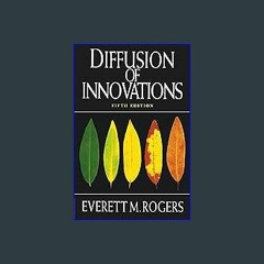 (<E.B.O.O.K.$) 📕 Diffusion of Innovations, 5th Edition download ebook PDF EPUB