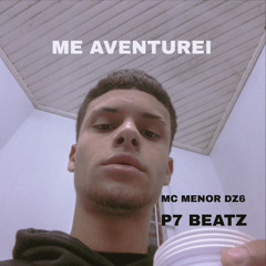 Me Aventurei