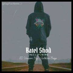 Batel Shod - 8D Version