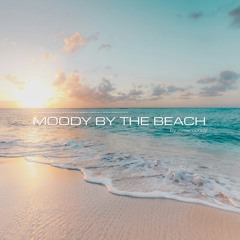 Moody By The Beach - Mix