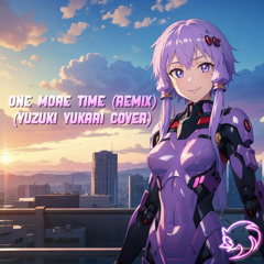 Kotono Shibuya - One More Time (SuperSoniker Remix) (Yuzuki Yukari Cover)