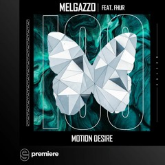 Premiere: Melgazzo, FHUR - Motion Desire - Kaligo Records