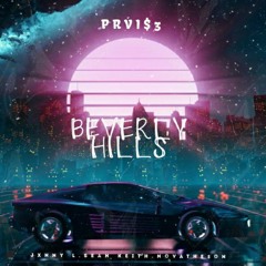 Beverly Hill$ ft. Jxnny L, Sean Keith & NovaThe$on(ProdBy.Nova)