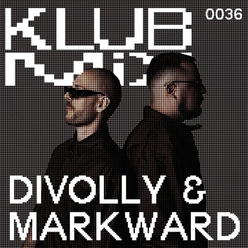 KLUB MIX 036 WITH DIVOLLY & MARKWARD