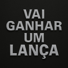 Ganha um Lança