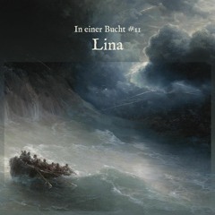 In einer Bucht #11 - Lina