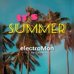 electroMon "its summer"