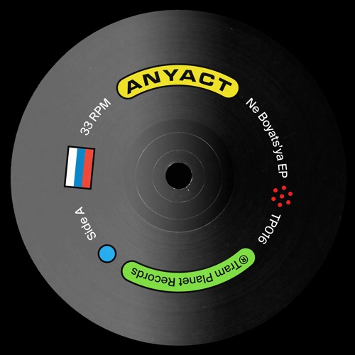 PREMIERE: Any Act - Ne Boyat'sya (TRAM Planet Records)