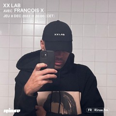 XXLab avec François X - 08 Décembre 2022