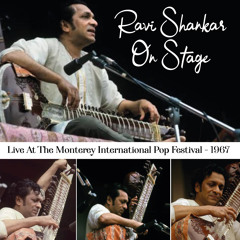 Stream Ravi Shankar | Listen to Ravi Shankar On Stage (Live At The Monterey  International Pop Festival - 1967) playlist online for free on SoundCloud