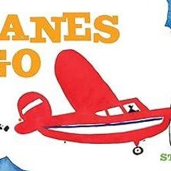 kindle👌 Planes Go: (Airplane Books for Kids 2-4, Transporation Books for Kids)