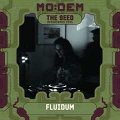 FLUIDUM @ The SEED | MoDem Festival 2025