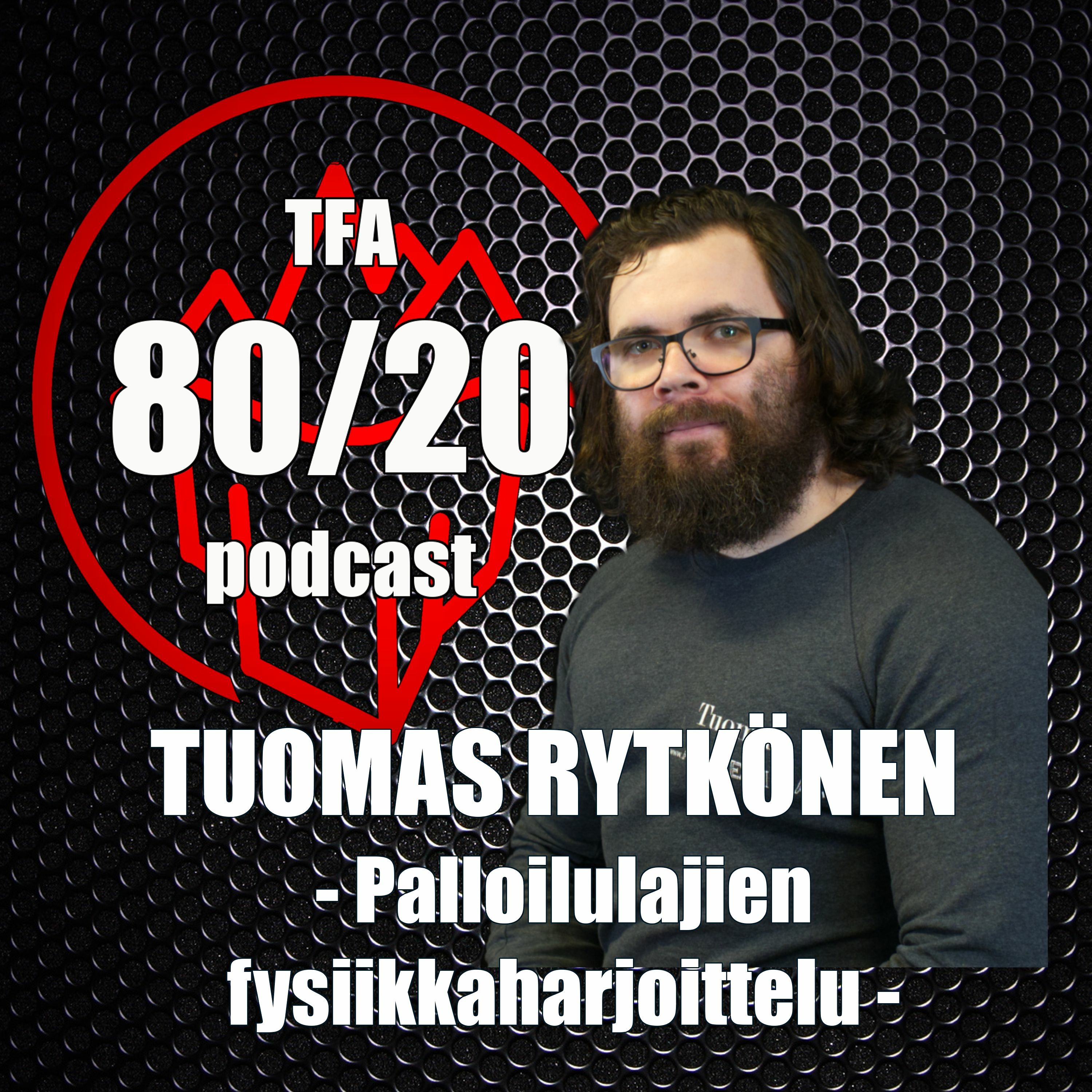 TFA 80/20 podcast