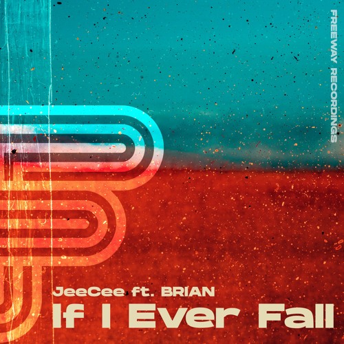 JeeCee - If I Ever Fall (ft. BRIAN)