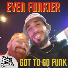 Got To Go Funk (Edit of Folamour) - FREE PROMO