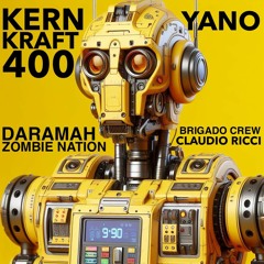 Kernkraft 400 / Yano - Daramah & Zombie Nation vs. Claudio Ricci