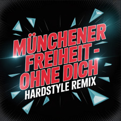 Ohne Dich (schlaf' ich heut Nacht nicht ein) (Hardstyle Remix)