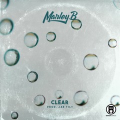 Marley B. - Clear (prod. Jae Tilt)