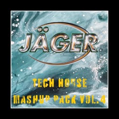 JAGER - MASHUP PACK VOL. 4