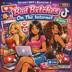 Bad Bitches On The Internet