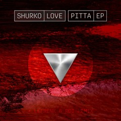 Shurko Love - Pitta Ep - Fanzine Records 015D