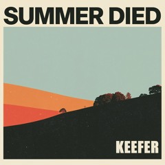 Summer Died