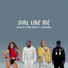 Girl Like Me (Black Eyed Peas, Shakira) [Moombahton remix]