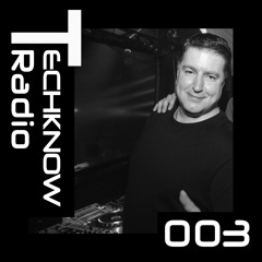 TECHKNOW Radio 003 - Shaun Frame - House