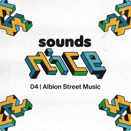 Sounds Nice 04 | Albion Street Music