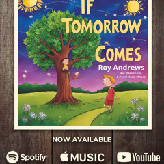 If Tomorrow Comes