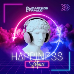 Marckos Paulo - HAPPINESS (Setmix)