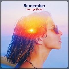 Ron Gelinas - Remember [ROYALTY FREE MUSIC]