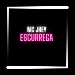 MC JHEY - ESCURREGA ((DJ GEOVANNE DO DICK )) 2024