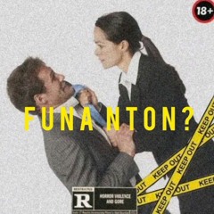 FUNA NTON  feat JORDEE LXNDON