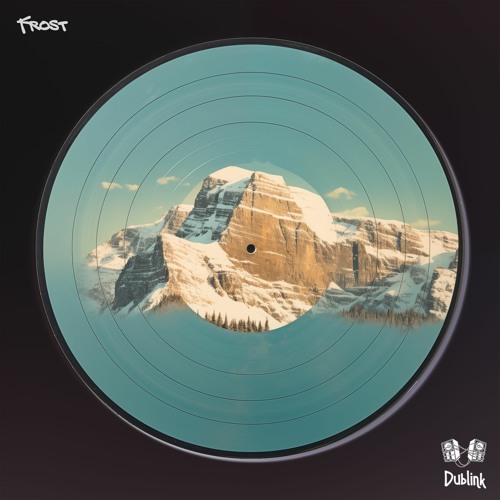 Dublink - Frost [Free DL//Buy]