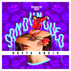 SANDUNGUEO HASTA ABAJO - DJFRANCOLEHI (FELINA, ELCONEJITO,COQUETA,SAOCO)