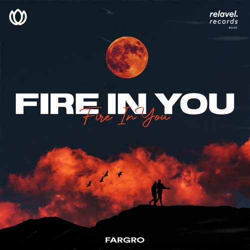 Fargro - Fire In You