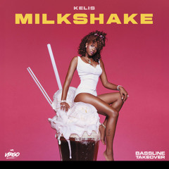 Milkshake (Mr Virgo Remix)