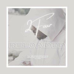 Reloaded