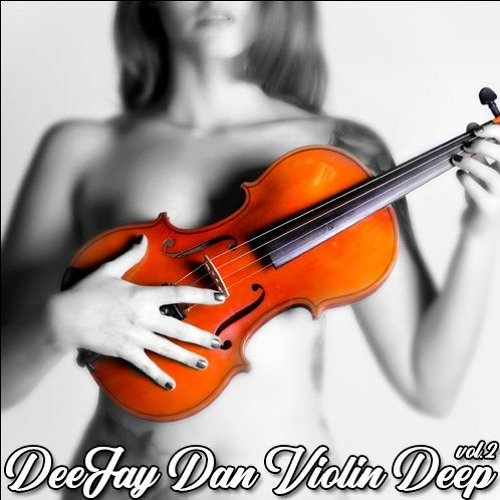 DeeJay Dan - ViolinDeep 2 [2020]